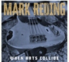 Mark Reding’s “When Arts Collide” record release party on May 10th